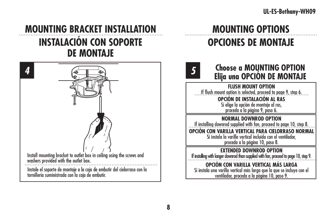 Westinghouse ul-es-bethany-who9 MOUNTING OPTIONS Opciones DE Montaje, Choose a MOUNTING OPTION Elija una Opción DE Montaje 